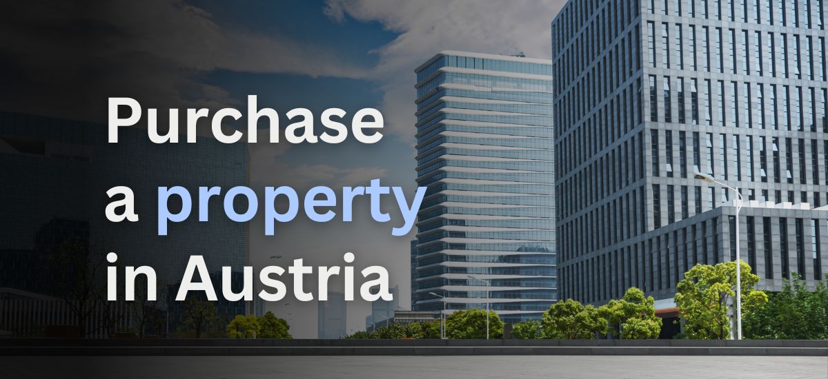Purchasing a Property in Austria